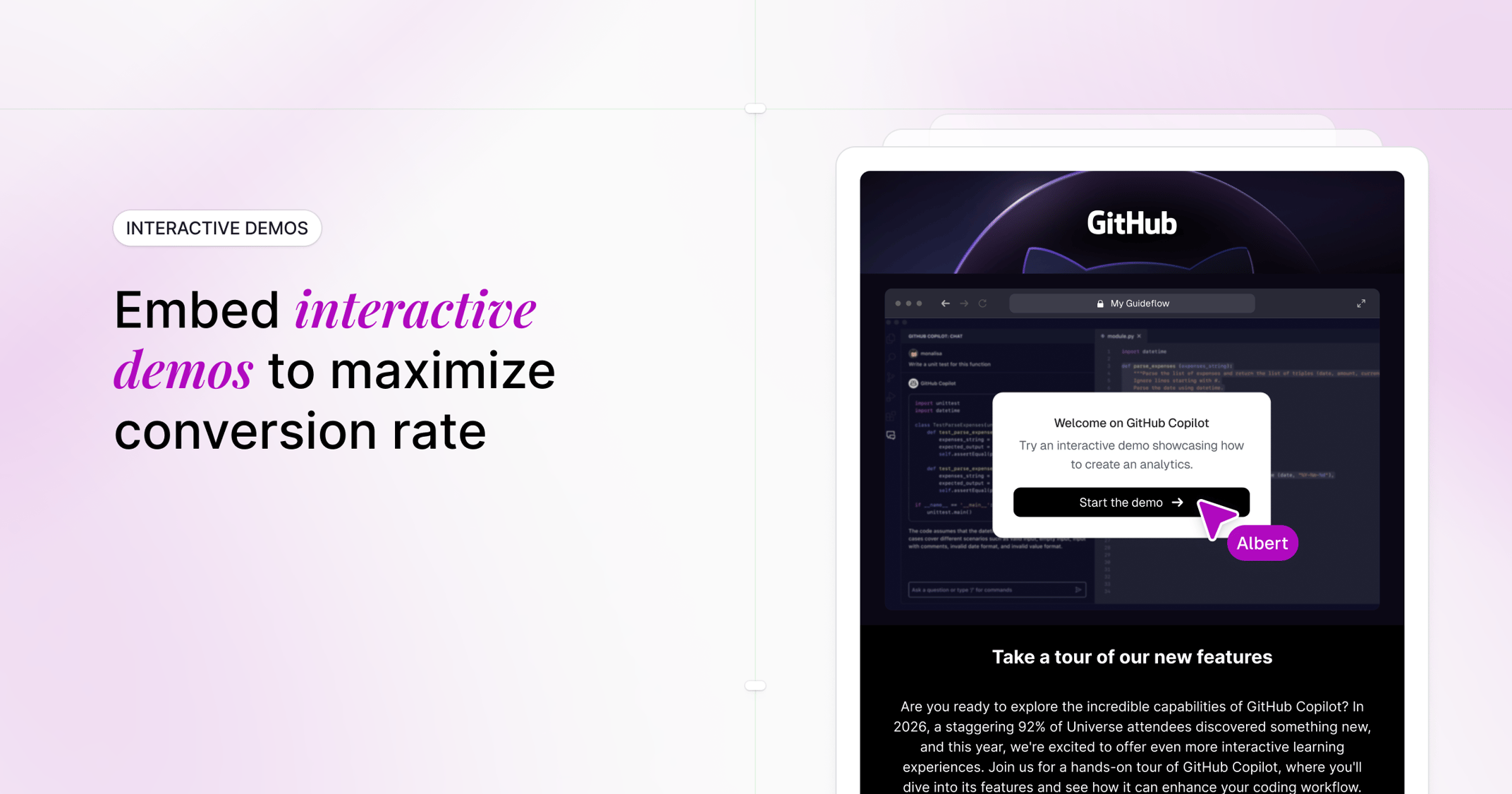 Embed interactive demos on your landing page to maximize your visitors' conversion rate.